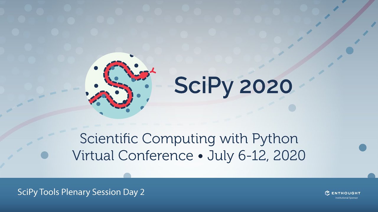 SciPy 2020: Tools Plenary Session